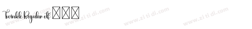Twinkle Regular otf字体转换 Twinkle Regular otf字体转换